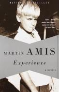 Experience: A Memoir di Martin Amis edito da VINTAGE