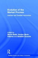 Evolution of the Market Process edito da Taylor & Francis Ltd