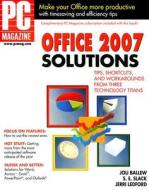 PC Magazine Office 2007 Solutions [With Complimentary PC Magazine Subscription] di Joli Ballew, S. E. Slack, Jerri Ledford edito da John Wiley & Sons