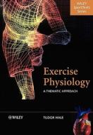 Exercise Physiology di Hale edito da John Wiley & Sons