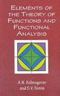 Elements of the Theory of Functions and Functional Analysis di A. N. Kolmogorov edito da Dover Publications Inc.