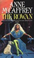 The Rowan di Anne McCaffrey edito da Transworld Publishers Ltd