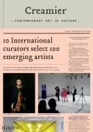 Creamier: Contemporary Art in Culture di Elena Filipovic, Douglas Fogle, Yukie Kamiya edito da PHAIDON PR INC