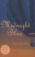 Midnight Blue di Pauline Fisk edito da Perfection Learning