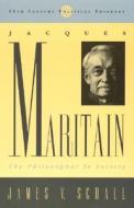 Jacques Maritain di James V. Schall edito da Rowman & Littlefield