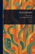 Eve's Diary di Mark Twain, Lester Ralph edito da Creative Media Partners, LLC