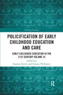 Policification Of Early Childhood Education And Care edito da Taylor & Francis Ltd