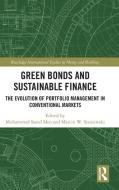 Green Bonds And Sustainable Finance edito da Taylor & Francis Ltd