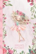 Marlena's Notizbuch: Zauberhafte Ballerina, Tanzendes Mädchen di Dancenotes Publishing edito da INDEPENDENTLY PUBLISHED