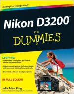 Nikon D3200 For Dummies di Julie Adair King edito da John Wiley & Sons Inc