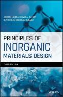 Principles Of Inorganic Materials Design di John N. Lalena, David A. Cleary, Everett Carpenter edito da John Wiley And Sons Ltd