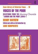 Voices of the Poor di Henry Mayhew edito da Taylor & Francis Ltd