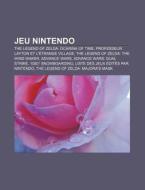 Jeu Nintendo: The Legend Of Zelda: Ocari di Livres Groupe edito da Books LLC, Wiki Series