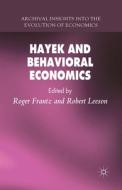 Hayek and Behavioral Economics edito da Palgrave Macmillan