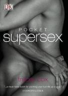 Pocket Supersex di Tracey Cox edito da Dorling Kindersley Ltd