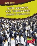 Who Counts The Penguins? di Mary Meinking edito da Capstone Global Library Ltd