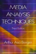 Media Analysis Techniques di #Berger,  Arthur Asa edito da Sage Publications Ltd