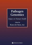 Pathogen Genomics edito da Humana Press