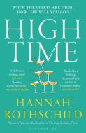 High Time di Hannah Rothschild edito da Bloomsbury UK
