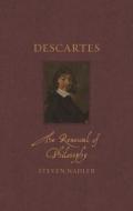 Descartes di Steven Nadler edito da Reaktion Books