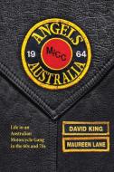 Angels di David King, Maureen Lane edito da Melbourne Books