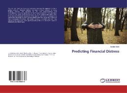 Predicting Financial Distress di Jedidah Mwiti edito da LAP Lambert Academic Publishing