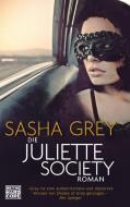 Die Juliette Society di Sasha Grey edito da Heyne Taschenbuch