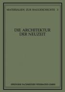 Die Architektur der Neuzeit edito da Vieweg+Teubner Verlag
