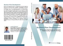 Business Plan Development di Leonhard Fahreddin edito da AV Akademikerverlag
