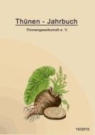 Thunen-jahrbuch 10/2015 edito da Books On Demand