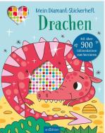 Mein Diamant-Stickerheft - Drachen edito da Ars Edition GmbH