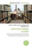 University College London edito da Alphascript Publishing