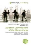Assistant Commandant Of The Marine Corps edito da Alphascript Publishing
