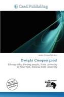 Dwight Conquergood edito da Ceed Publishing