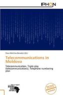 Telecommunications in Moldova edito da Phon
