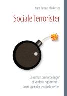 Sociale Terrorister di Kurt Rønne Mikkelsen edito da Books on Demand