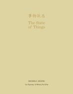 State of Things - Brussels/Beijing di Luc Tuymans edito da ACC