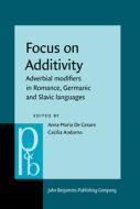 Focus On Additivity edito da John Benjamins Publishing Co