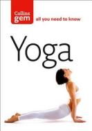 Yoga di Patricia A. Ralston, Caroline Smart edito da HarperCollins Publishers