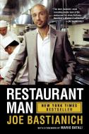 Restaurant Man di Joe Bastianich edito da Penguin LCC US