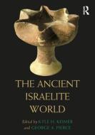 The Ancient Israelite World edito da Taylor & Francis Ltd