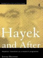 Hayek and After di Jeremy Shearmur edito da Routledge