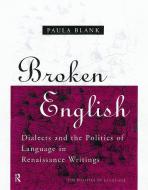 Broken English di Paula Blank edito da Taylor & Francis Ltd