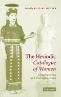 The Hesiodic Catalogue of Women edito da Cambridge University Press