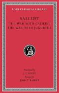 The War with Catiline. The War with Jugurtha di Sallust edito da Harvard University Press