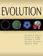 Evolution di Nicholas H. Barton, Derek Briggs, Jonathan A. Eisen, David B. Goldstein, Nipam H. Patel edito da Cold Spring Harbor Laboratory Press,U.S.