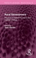 Rural Development di John Harriss edito da Taylor & Francis Ltd