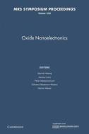 Oxide Nanoelectronics: Volume 1292 edito da Cambridge University Press