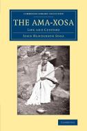 The AMA-Xosa di John Henderson Soga edito da Cambridge University Press