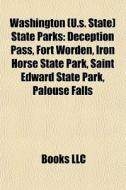 Washington U.s. State State Parks: Dec di Books Llc edito da Books LLC